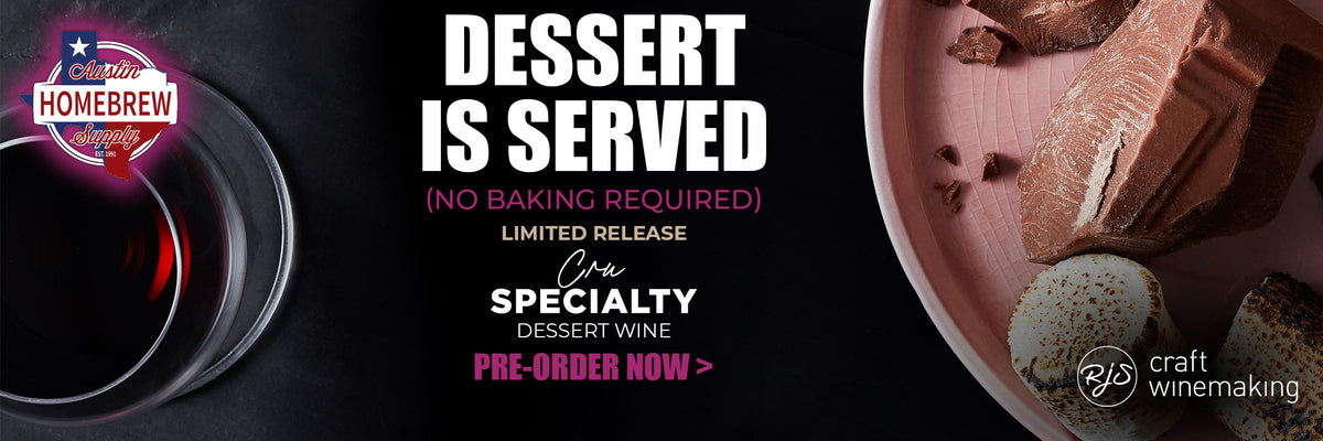 Dessert is Served. No baking required. Limited Release Cru Specialty Dessert Wine. Pre-Order Now >