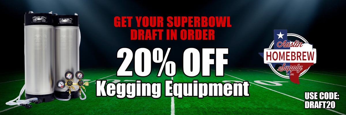 Get Your Superbowl Draft in Order
20% Off Kegging Equipment
Use Promo Code: DRAFT20