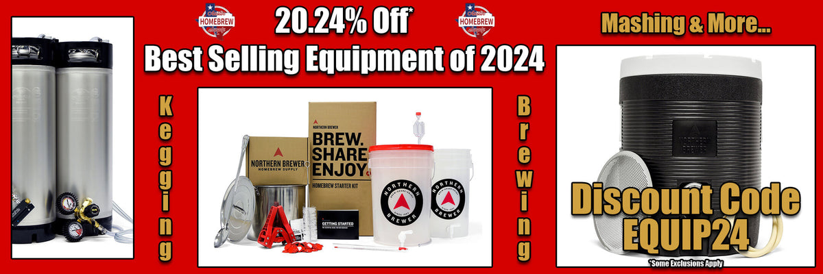 20.24% Off Best Selling Equipment of 2024
Kegging, Brewing, Mashing & More
Discount Coe EQUIP24