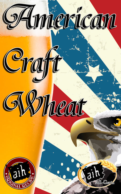 American Craft Wheat Beer All Grain Recipe