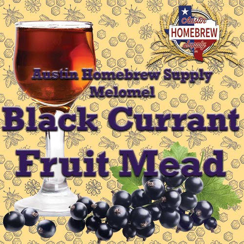 AHS Melomel - Black Currant Fruit Mead  (25C) - MD