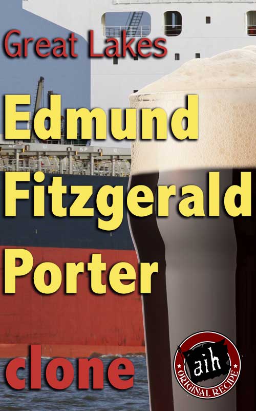 Edmund Fitzgerald Porter Clone Recipe Kit